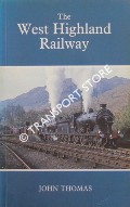 Book cover of The West Highland Railway  by THOMAS, John 